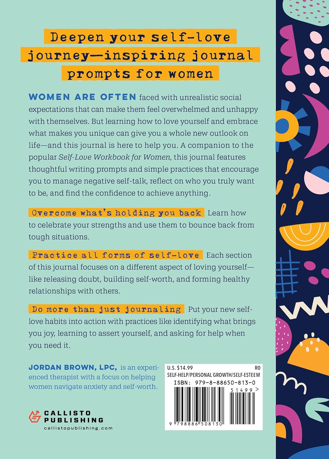 Self-Love Journal for Women: Prompts and Practices for Your Journey to Self-Worth, Self-Care, and Self-Acceptance (Self-Love for Women) - Insatiable Sensations