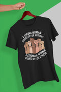 A Stronger Woman Stands Up For Others Graphic Tee - Insatiable Sensations