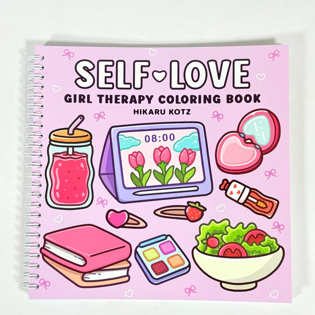 Self-Love: Girl Therapy Coloring Book, Spiral Bound, 40 pg. , 8.5" x 8.5" - Insatiable Sensations